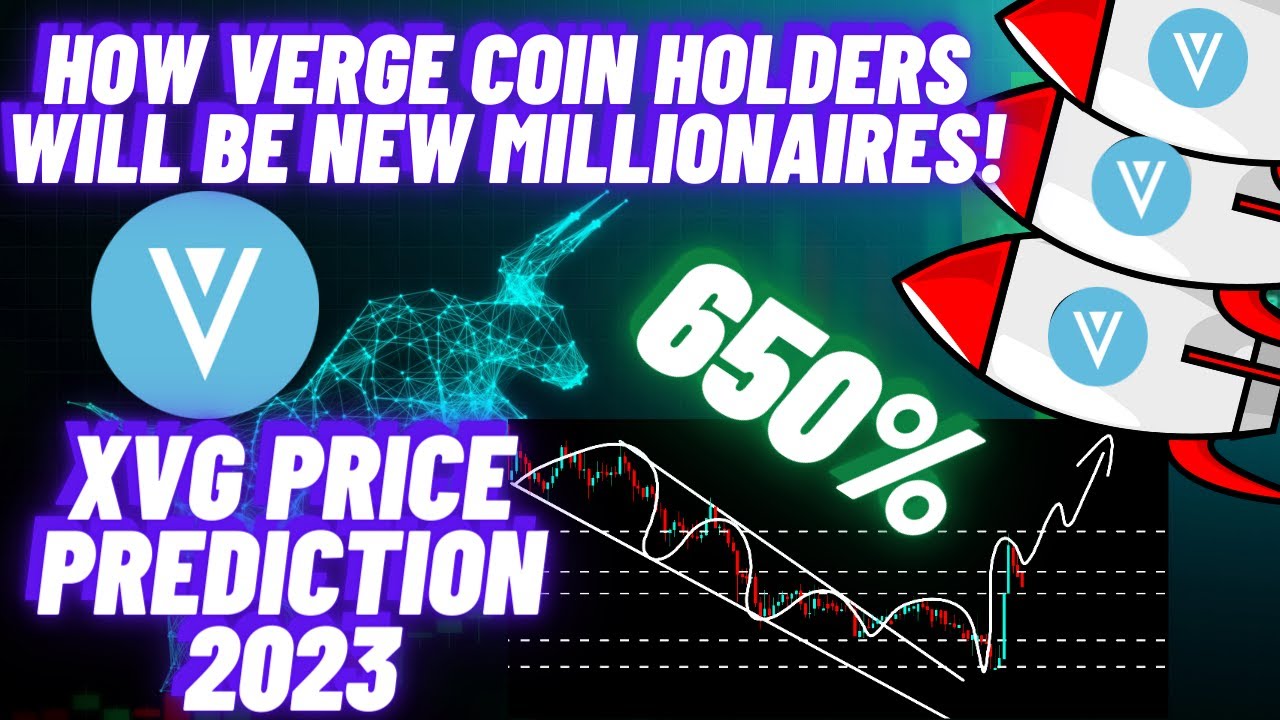 This Is How Verge Coin Holders Will Be New Millionaires! | XVG Price Prediction 2023