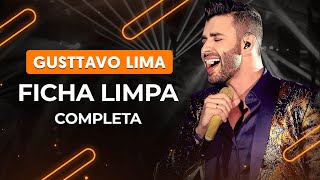FICHA LIMPA - Gusttavo Lima (aula completa) | Como tocar no violão