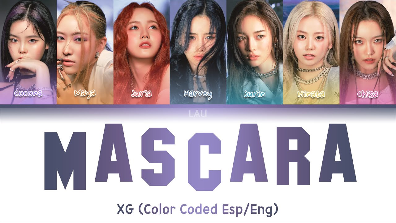 [SUB ESPAÑOL] XG ‘MASCARA’ (Color Coded Esp/Eng) YouTube