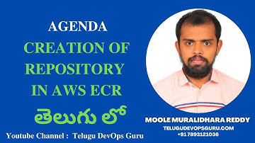 Creation of repository in AWS ECR In Telugu   Moole Muralidhara Reddy - Telugu DevOps Guru
