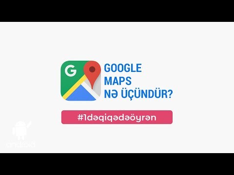 Video: Google xəritələrinin neçə növü var?