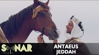 Antaeus - Jeddah - Official Video Clip