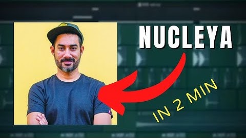 How to make a NUCLEYA song in 2 minutes!