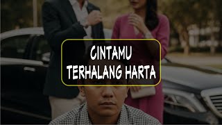 Cintamu terhalang harta