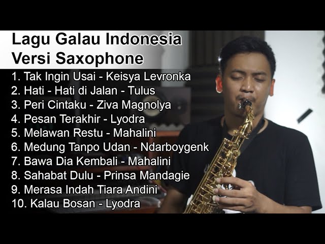 Lagu Galau Indonesia Versi Saxophone (by Dani Pandu) class=