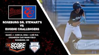 Roseburg Dr. Stewart's vs Eugene Challengers (GM1 - 6/14/26)