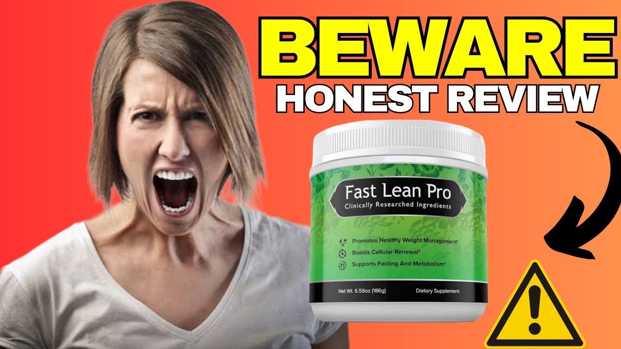 FAST LEAN PRO (⛔️⚠️ALERT😭⛔️) FAST LEAN PRO REVIEW – FAST LEAN PRO WEIGHT LOSS
