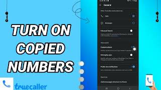 How To Turn On Copied Numbers On Truecaller App screenshot 3