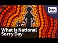 Acknowledging the Stolen Generations on National Sorry Day - Behind the News