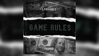 Larganez - Game Rules (Disstrack) Resimi