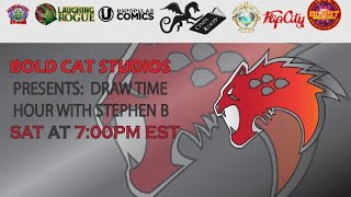 Boldcat Studios DrawStream! E78 via the Madness (pre-recorded)