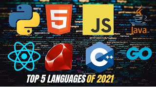 Top 5 Programming Languages You Should Learn in 2021