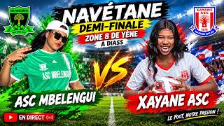 Zone 8 de YENE Match Opposant  ASC XAYANE & ASC MBELENGUI