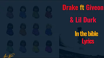 Drake - In the Bible (Lyrics) ft. Lil Durk & Giveon