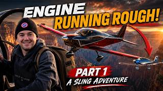 Nothing Went as Planned | Flying Slings Across the Southwest