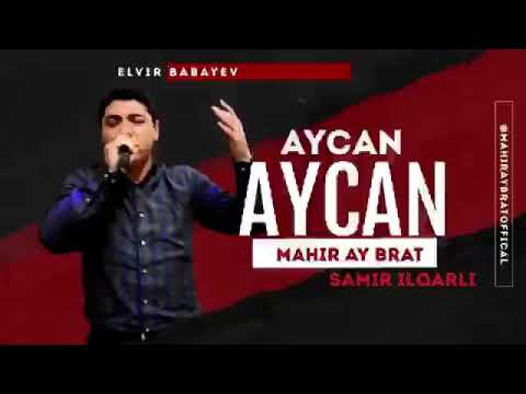 Mahir ay bırat - aycan aycan