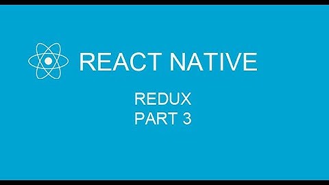#25.3 Redux in React/React Native | Redux Thunk