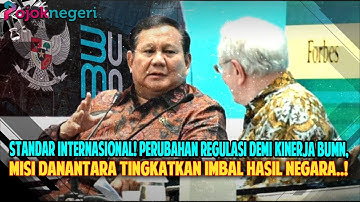 TEROBOSAN PRABOWO! WNA BOLEH JADI BOS BUMN INDONESIA! RENCANA PANGKAS 1.000 PERUSAHAAN JADI 200!