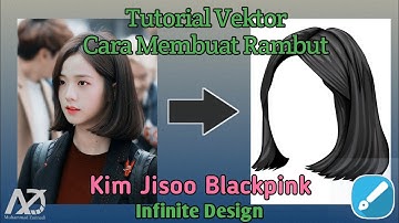 Tutorial vektor membuat rambut simpel (Infinite Design versi 3.2) Kim jisoo Blackpink!!!!