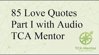 85 Love Quotes Part I with Audio