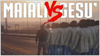 MAIALI vs GESÚ | GTA V MOD