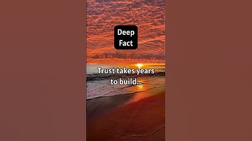 Trust Takes Years to Build, Seconds to Break 💔 | Life Lessons