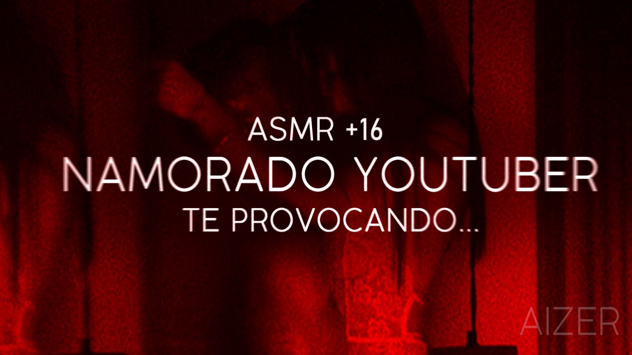 ASMR - MARIDO YOUTUBER TE PROVOCANDO ENQUANTO VOCÊ TENTA RESISTIR...😈