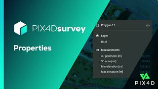 Pix4D - PIX4Dsurvey feature: Properties