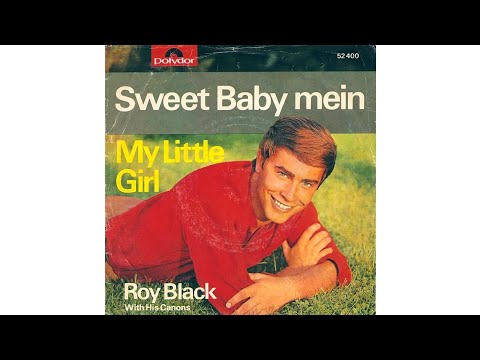 Roy Black & The Cannons — Roy Black - My Little Girl