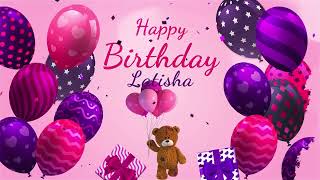 Happy Birthday Latisha | Latisha Happy Birthday Song
