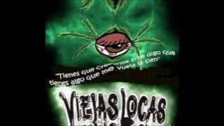 Legalizenla- Viejas Locas