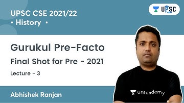 History | L - 3 | Pre-Facto Series | Crack UPSC CSE/IAS 2022/23 With Abhishek Ranjan Sir