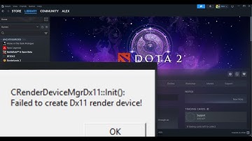 Fix Dota 2 Error Failed To Create DX11 Render Device CRenderDeviceMgrDx11::Init