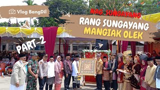 Part-2 || Rang Sungayang Mangiak Olek - Satu Nagari Satu Event || Nagari Sungayang