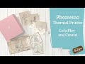 Phomemo Printer | Review and Demo | Journal Ephemera using Transparent Sticker Paper!