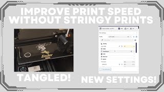 Improve 3D Print Times And Prevent Filament Stringing