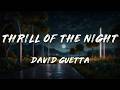 Sébastien Tellier - Thrill Of The Night (David Guetta Remix)  [ Lyrics ] ft. Slayyyter, Nile Rodgers