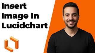 How To Insert Image In Lucidchart (Easy Step-By-Step Guide)