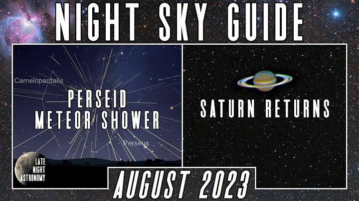 The Night Sky | August 2023 | Perseid Meteor Shower | Saturn Shines at Opposition | Super Blue Moon