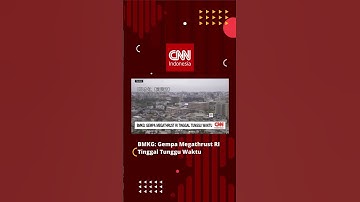 Ramalan BMKG, Gempa Megathrust RI Tinggal Tunggu Waktu