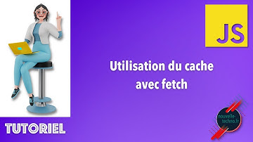Utilisation du cache pour l