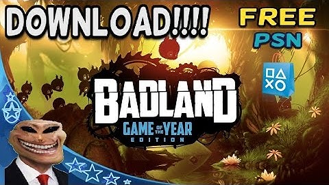 BADLAND - PS4 Free Psn ( Game Of The Year Edition ) OUT NOW!!!! - Live Gamplay