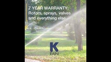 Best in the Industry Warranty from K-Rain