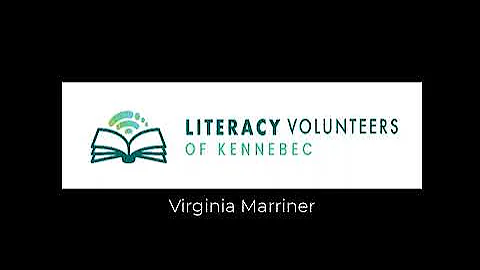 Literacy Volunteers of Kennebec -Virginia Marriner