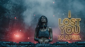 I Lost You In April (Calyx Rhea Remix) – Oryn Etheria