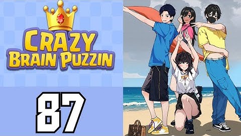 Crazy Brain Puzzle Level 87 Seaside Photo | Game Walkthrough