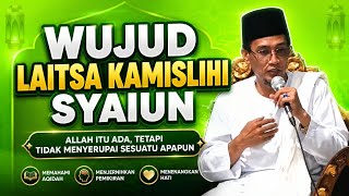KH. MUKHLASON ROSYID💥What is the true nature of 'laitsa kamislihi syaiun'?