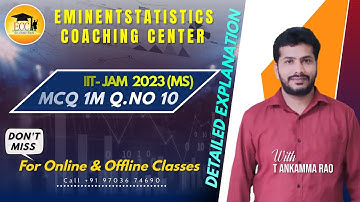IIT JAM- Mathematical statistics 2023 Solved Questions/MCQ1Mark Q.No 10/EMINENTSTATISTICS/AnkammaRao