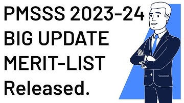 PMSSS 2023-24 Big Update/PMSSS Released Merit List/Step By Step Process How To Check Your Rank?
