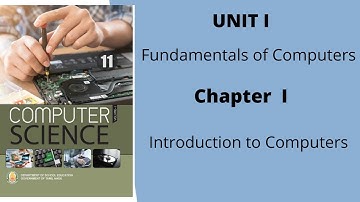 11th Computer Science Chapter 1 Introduction to computers TN State board